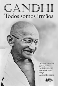 cover of the book Todos somos irmãos: reflexões autobiográficas