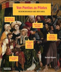 cover of the book Von Pontius zu Pilatus: Redewendungen aus der Bibel