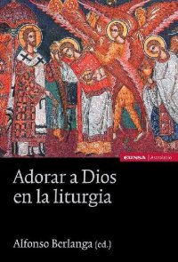 cover of the book Adorar a Dios en la liturgia