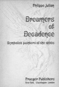 cover of the book Dreamers of Decadence: Symbolist painters of the 1890s