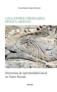 cover of the book Una extra-ordinaria singularidad