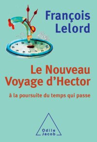 cover of the book Le Nouveau Voyage d'Hector