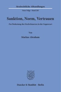 cover of the book Sanktion, Norm, Vertrauen: Zur Bedeutung des Strafschmerzes in der Gegenwart