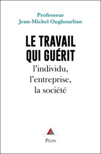 cover of the book Le travail qui guérit