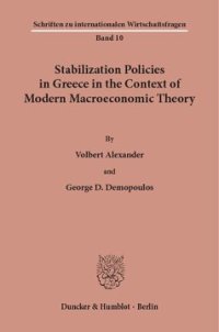 cover of the book Stabilization Policies in Greece in the Context of Modern Macroeconomic Theory