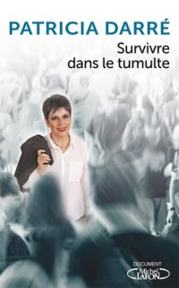 cover of the book Survivre dans le tumulte