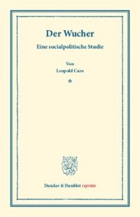 cover of the book Der Wucher: Eine socialpolitische Studie