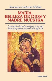 cover of the book María, belleza de Dios y madre nuestra