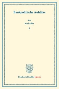 cover of the book Bankpolitische Aufsätze