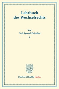 cover of the book Lehrbuch des Wechselrechts