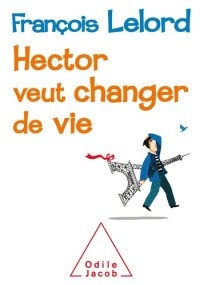 cover of the book Hector veut changer de vie