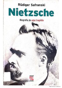 cover of the book Nietzsche - Biografia de uma tragédia