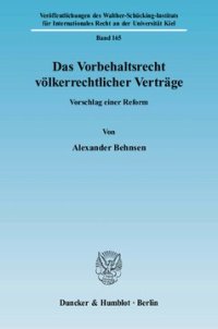 cover of the book Das Vorbehaltsrecht völkerrechtlicher Verträge: Vorschlag einer Reform