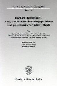 cover of the book Hochschulökonomie - Analysen interner Steuerungsprobleme und gesamtwirtschaftlicher Effekte