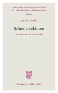 cover of the book Schmitt-Lektüren: Vier Versuche über Carl Schmitt