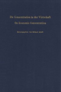 cover of the book Die Konzentration in der Wirtschaft / On Economic Concentration: Zweiter Band