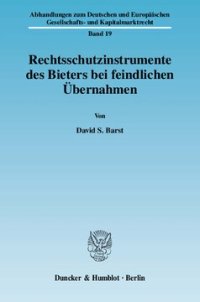 cover of the book Rechtsschutzinstrumente des Bieters bei feindlichen Übernahmen