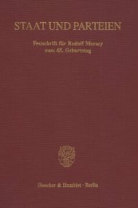 cover of the book Staat und Parteien: Festschrift für Rudolf Morsey zum 65. Geburtstag