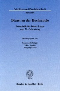 cover of the book Dienst an der Hochschule: Festschrift für Dieter Leuze zum 70. Geburtstag