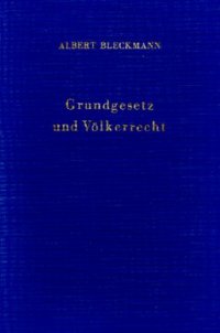 cover of the book Grundgesetz und Völkerrecht: Ein Studienbuch