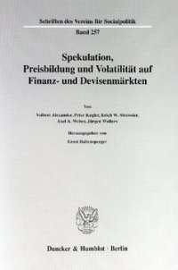 cover of the book Spekulation, Preisbildung und Volatilität auf Finanz- und Devisenmärkten