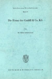 cover of the book Die Firma der GmbH & Co. KG