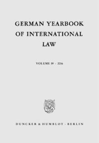 cover of the book German Yearbook of International Law / Jahrbuch für Internationales Recht: Vol. 59 (2016)