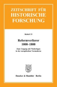 cover of the book Reformverlierer 1000–1800: Zum Umgang mit Niederlagen in der europäischen Vormoderne