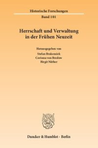 cover of the book Herrschaft und Verwaltung in der Frühen Neuzeit