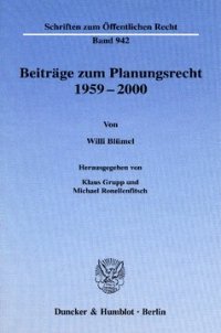 cover of the book Beiträge zum Planungsrecht 1959–2000: Hrsg. von Klaus Grupp / Michael Ronellenfitsch