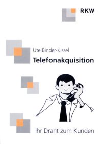 cover of the book Telefonakquisition: Ihr Draht zum Kunden