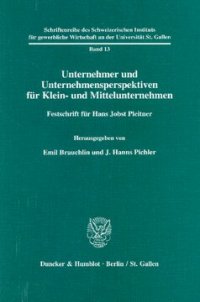 cover of the book Unternehmer und Unternehmensperspektiven für Klein- und Mittelunternehmen: Festschrift für Hans Jobst Pleitner