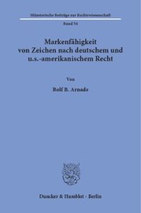 cover of the book Markenfähigkeit von Zeichen nach deutschem und u.s.-amerikanischem Recht