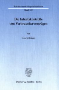 cover of the book Die Inhaltskontrolle von Verbraucherverträgen