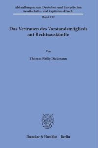 cover of the book Das Vertrauen des Vorstandsmitglieds auf Rechtsauskünfte