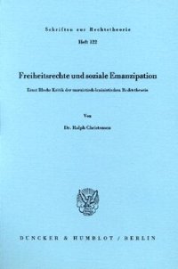 cover of the book Freiheitsrechte und soziale Emanzipation: Ernst Blochs Kritik der marxistisch-leninistischen Rechtstheorie