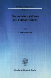 cover of the book Das Arbeitsverhältnis des Fußballtrainers