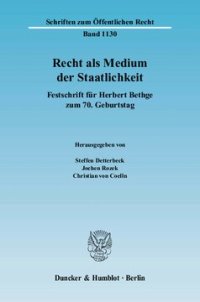 cover of the book Recht als Medium der Staatlichkeit: Festschrift für Herbert Bethge zum 70. Geburtstag