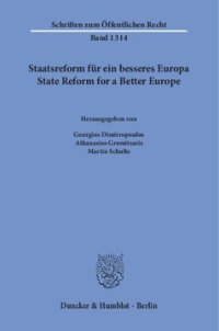 cover of the book Staatsreform für ein besseres Europa / State Reform for a Better Europe