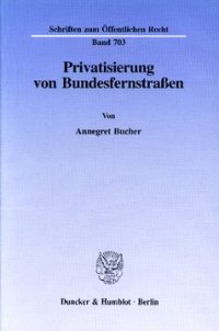 cover of the book Privatisierung von Bundesfernstraßen