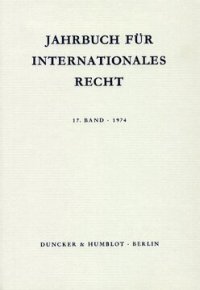 cover of the book Jahrbuch für Internationales Recht: Bd. 17 (1974)