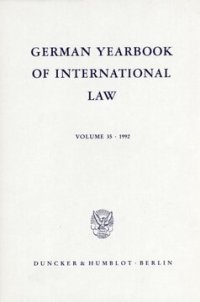 cover of the book German Yearbook of International Law / Jahrbuch für Internationales Recht: Vol. 35 (1992)