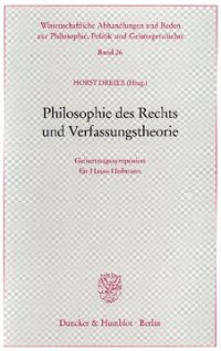 cover of the book Philosophie des Rechts und Verfassungstheorie: Geburtstagssymposion für Hasso Hofmann