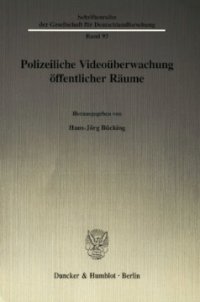 cover of the book Polizeiliche Videoüberwachung öffentlicher Räume