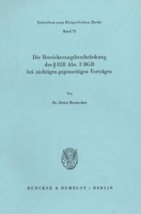 cover of the book Die Bereicherungsbeschränkung des § 818 Abs. 3 BGB bei nichtigen gegenseitigen Verträgen