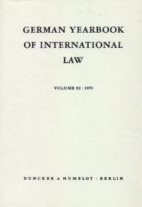 cover of the book German Yearbook of International Law / Jahrbuch für Internationales Recht: Vol. 22 (1979)