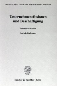 cover of the book Unternehmensfusionen und Beschäftigung