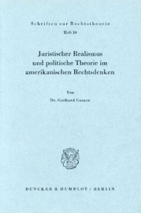 cover of the book Juristischer Realismus und politische Theorie im amerikanischen Rechtsdenken