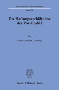 cover of the book Die Haftungsverhältnisse der Vor-GmbH