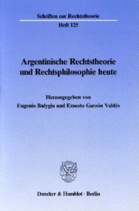 cover of the book Argentinische Rechtstheorie und Rechtsphilosophie heute